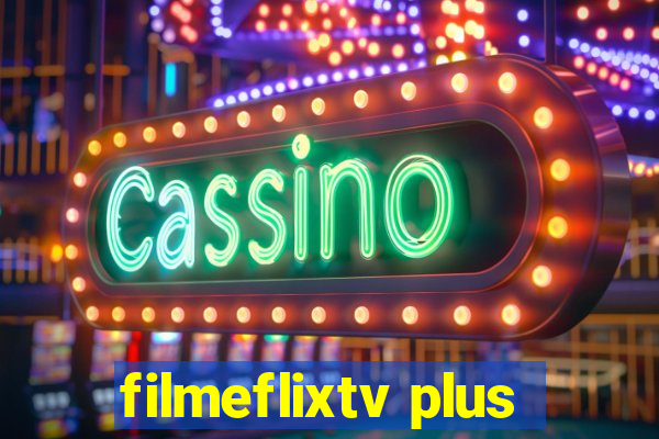 filmeflixtv plus